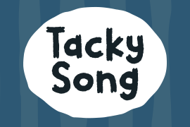 Tacky Song Regular