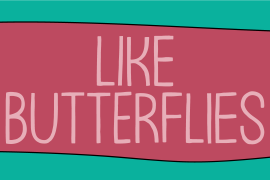 Like Butterflies Serif