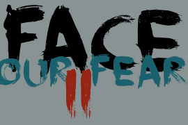 Face Your Fears II
