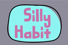 Silly Habit Regular