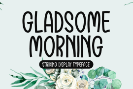 Gladsome Morning Regular