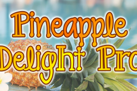 Pineapple Delight Pro