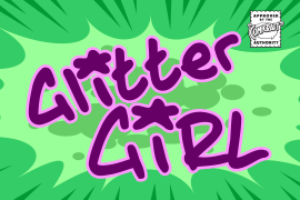 Glitter Girl Bold