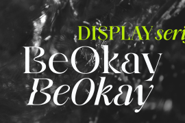 Be Okay Display Medium