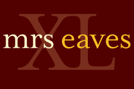 Mrs Eaves XL Serif Nar Heavy Italic