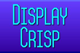 Display Crisp Display Crisp