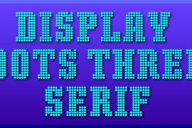 Display Dots Three Serif Display Dots Three Serif