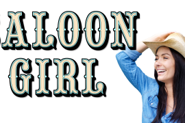 Saloon Girl Regular