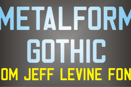 Metalform Gothic JNL
