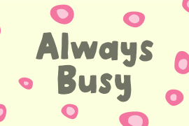 Always Busy Regular