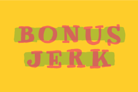 Bonus Jerk Box