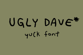 Ugly Dave Regular
