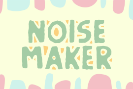 Noise Maker Solid