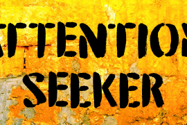 Attention Seeker Italic