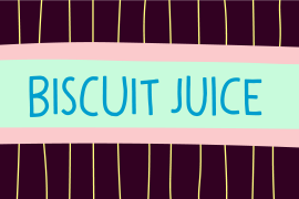 Biscuit Juice Italic