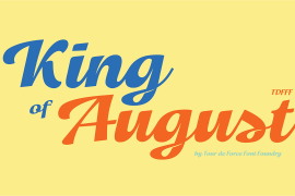 King of August Regular