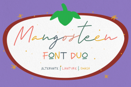 Mangosteen Font Duo Signature
