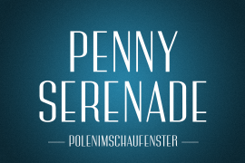 PiS Penny Serenade PiS Penny Serenade