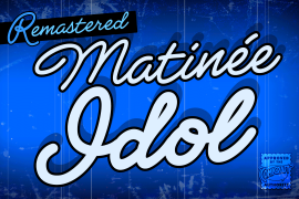Matinee Idol Bold